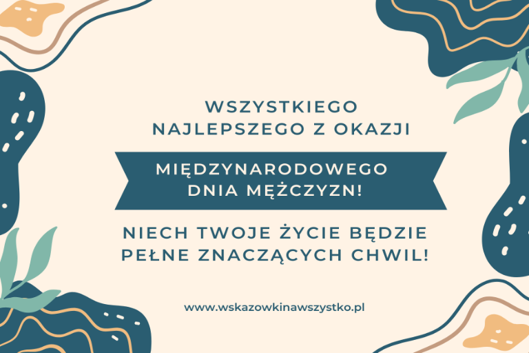 międzynarodowy dzień mężczyzn życzenia