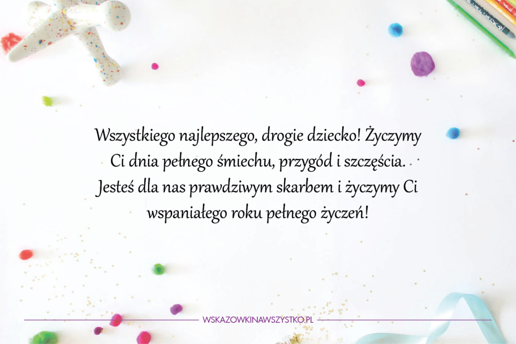 Piękne i miłe życzenia urodzinowe dla dzieci