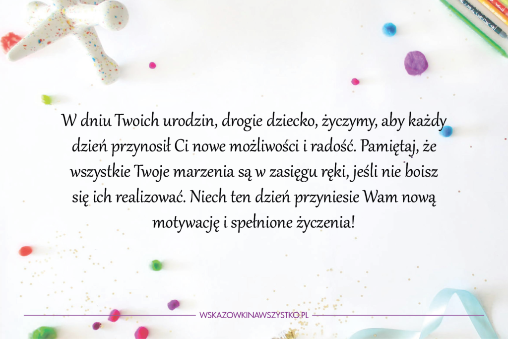 Inspirujące życzenia urodzinowe dla dzieci